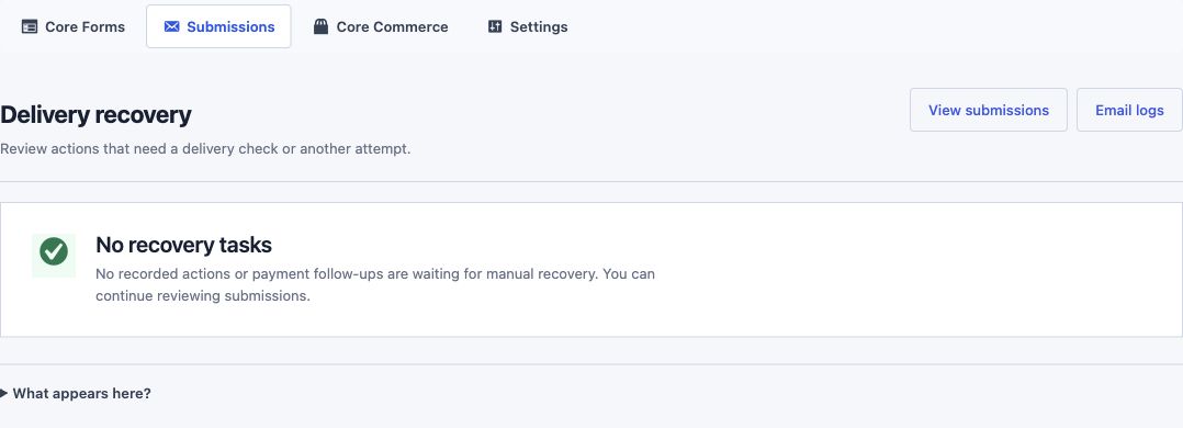 Delivery recovery showing No recovery tasks and links back to submissions and email logs