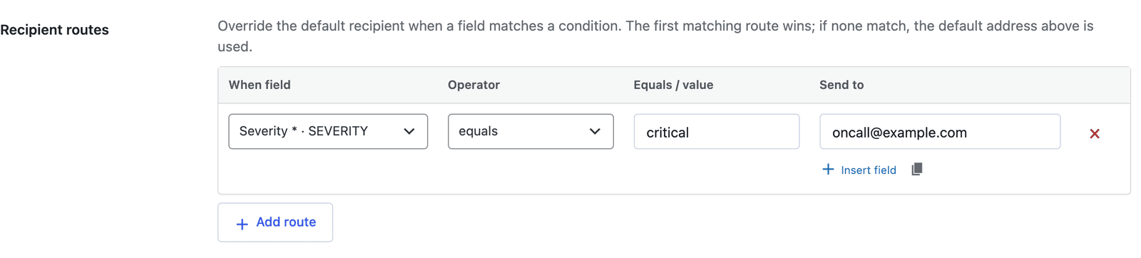 Recipient routes in the Send Email action, routing reports where Severity equals critical to oncall@example.com