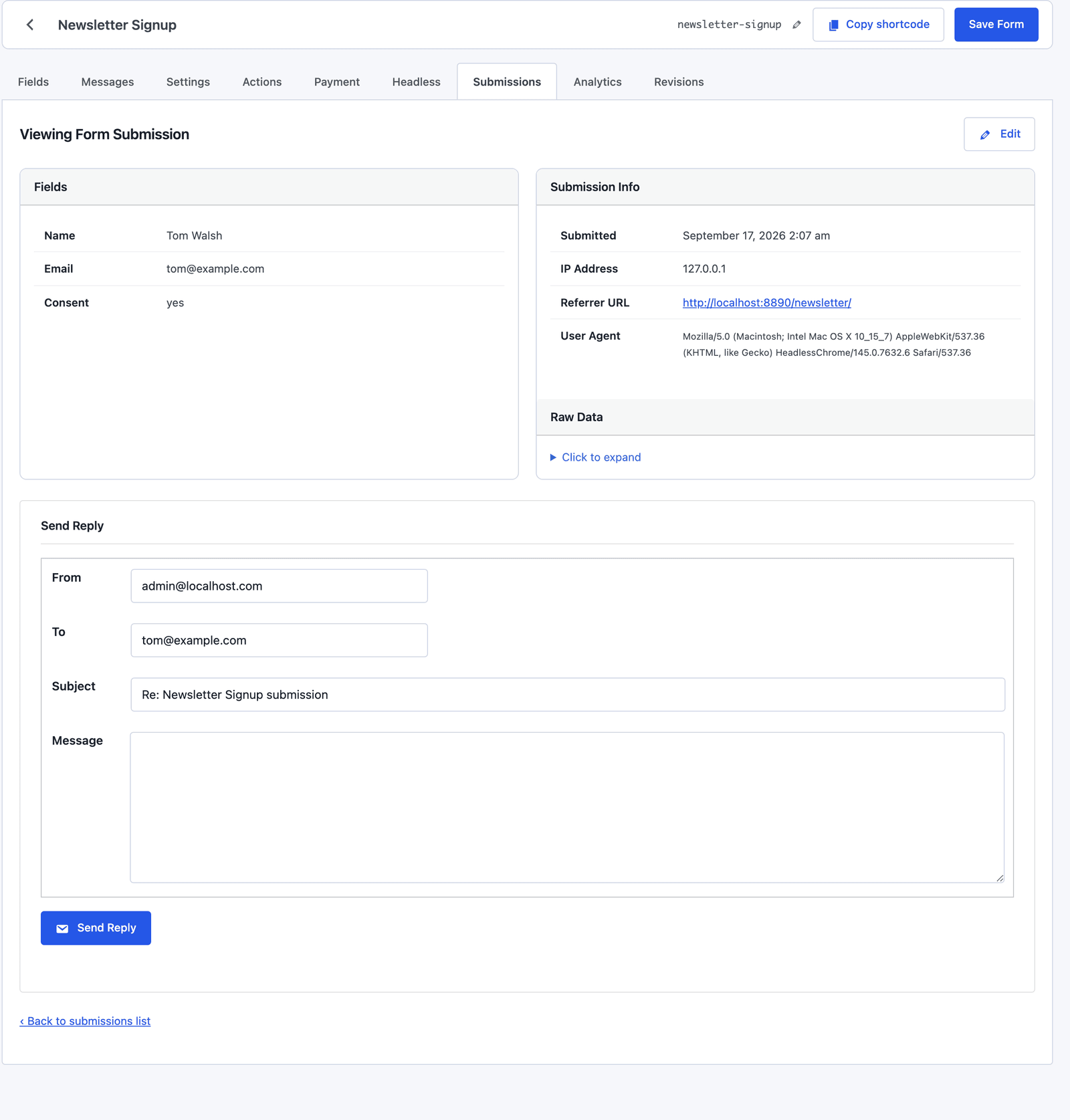 A single newsletter signup showing the name, email and consent fields, the submission info with the time and referrer, and the Send Reply box