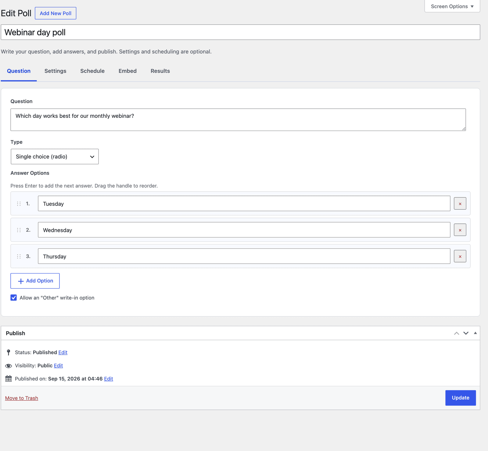 Core Forms poll editor Question tab with the question Which day works best for our monthly webinar and three answer options