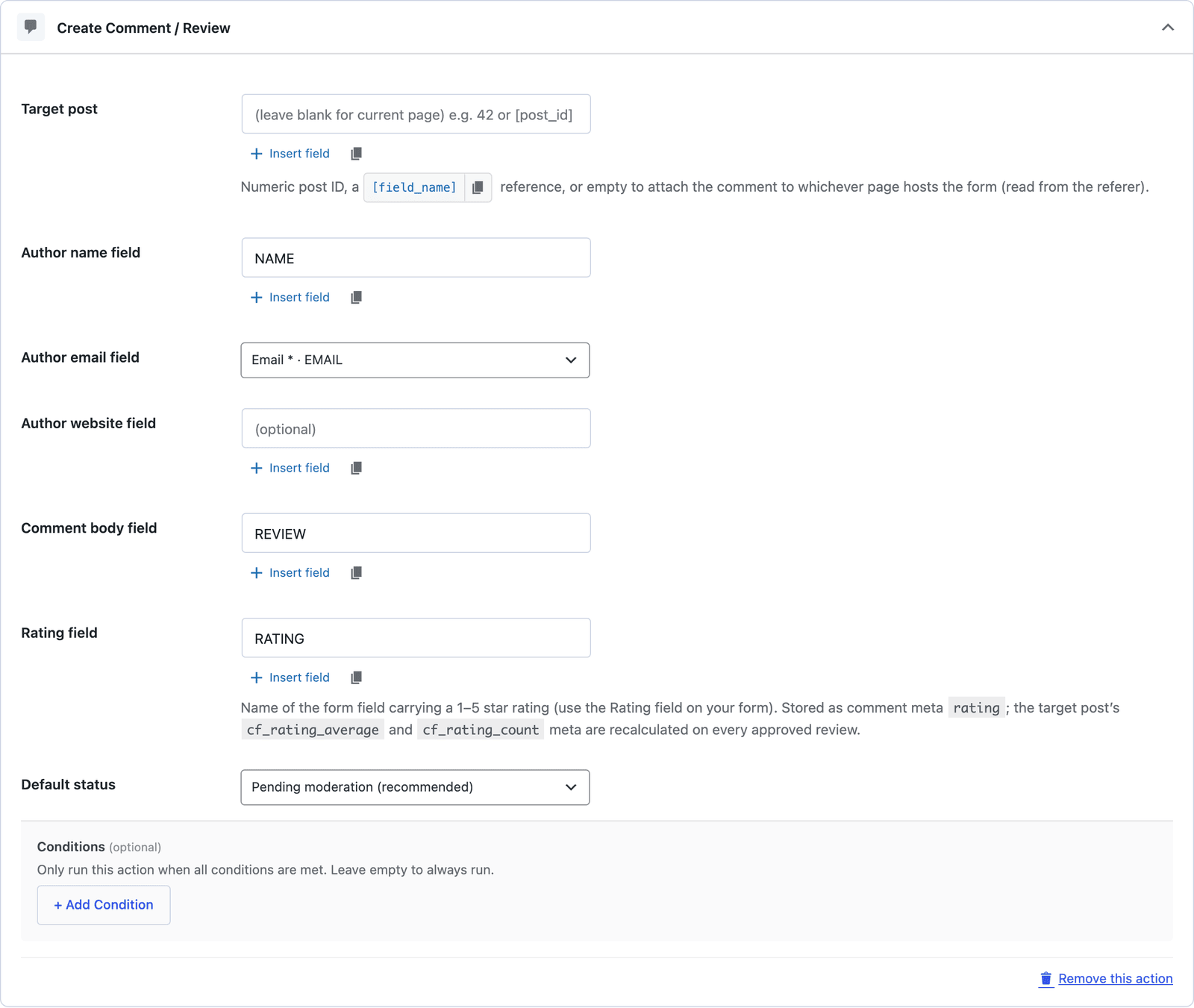 The Create Comment / Review action settings with the target post left blank, the name, email, review and rating fields mapped and the default status set to pending