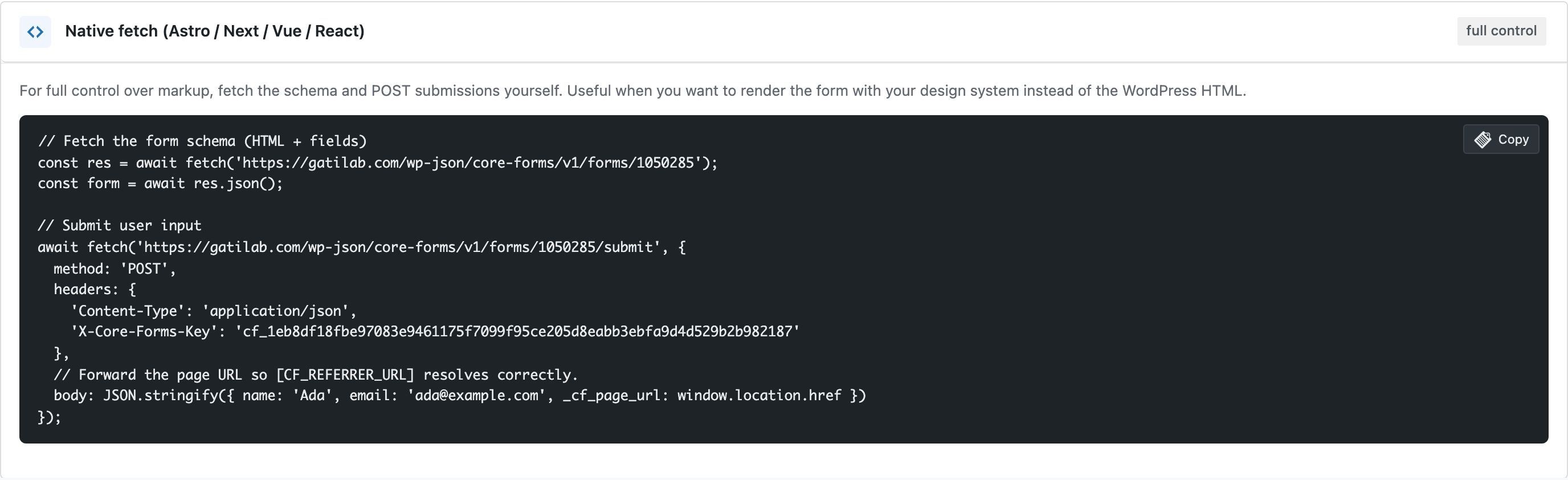 Native fetch snippet card with a JavaScript example calling the cf/v1/forms endpoint, headers including X-Core-Forms-Key, and the _cf_page_url body field